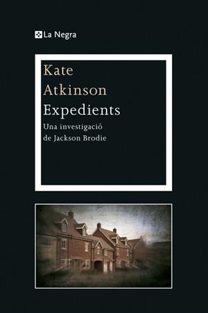 EXPEDIENTS | 9788482645919 | ATKINSON, KATE | Llibreria L'Illa - Llibreria Online de Mollet - Comprar llibres online