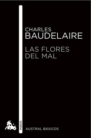 FLORES DEL MAL, LAS | 9788408013228 | BAUDELAIRE, CHARLES | Llibreria L'Illa - Llibreria Online de Mollet - Comprar llibres online