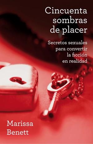 CINCUENTA SOMBRAS DE PLACER | 9788425349355 | BENNETT, MARISA | Llibreria L'Illa - Llibreria Online de Mollet - Comprar llibres online