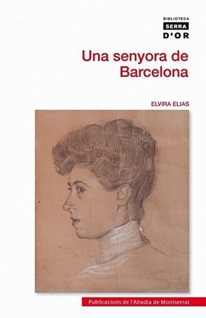 SENYORA DE BARCELONA, UNA | 9788498834963 | ELIAS, ELVIRA