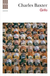 GRIFO | 9788490063897 | BAXTER, CHARLES | Llibreria L'Illa - Llibreria Online de Mollet - Comprar llibres online