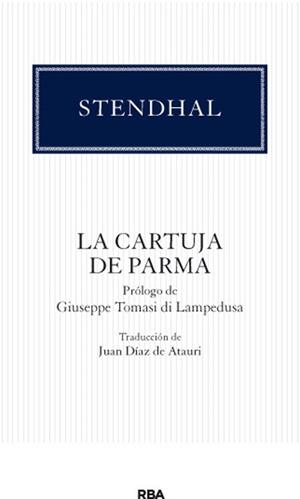 CARTUJA DE PARMA, LA | 9788490064092 | STENDHAL , MARIE-HENRI BEYLE | Llibreria L'Illa - Llibreria Online de Mollet - Comprar llibres online