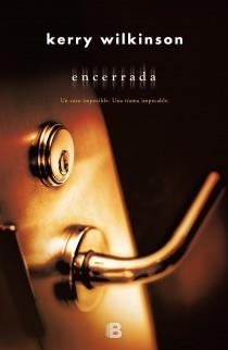ENCERRADA | 9788466651905 | WILKINSON, KERRY | Llibreria L'Illa - Llibreria Online de Mollet - Comprar llibres online
