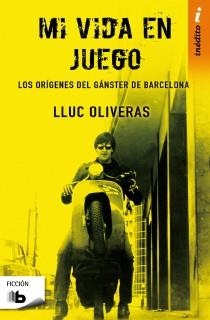 MI VIDA EN JUEGO | 9788498727234 | OLIVERAS, LLUC | Llibreria L'Illa - Llibreria Online de Mollet - Comprar llibres online