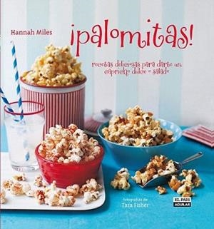 PALOMITAS | 9788403507456 | HANNAH, MILES | Llibreria L'Illa - Llibreria Online de Mollet - Comprar llibres online