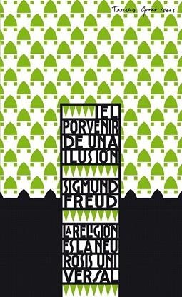 PORVENIR DE UNA ILUSIÓN, EL | 9788430601387 | FREUD, SIGMUND | Llibreria L'Illa - Llibreria Online de Mollet - Comprar llibres online