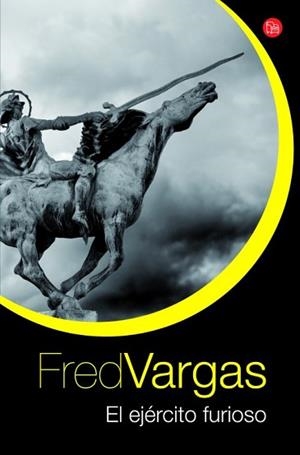 EJÉRCITO FURIOSO, EL | 9788466326131 | VARGAS, FRED/EDICIONES SIRUELA, S.A. | Llibreria L'Illa - Llibreria Online de Mollet - Comprar llibres online
