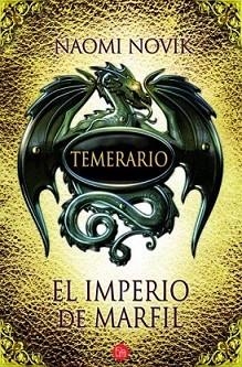 TEMERARIO IV | 9788466326490 | NOVIK, NAOMI
