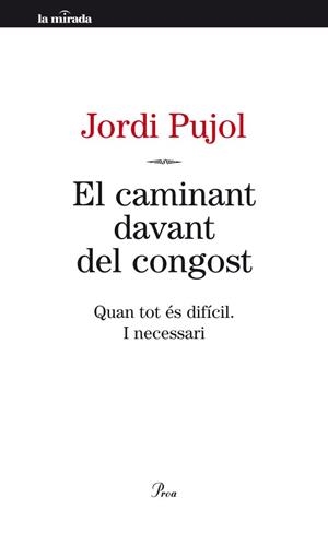CAMINANT DAVANT LA ROCA, EL | 9788498092189 | PUJOL, JORDI | Llibreria L'Illa - Llibreria Online de Mollet - Comprar llibres online