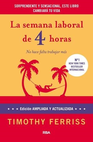 SEMANA LABORAL DE 4 HORAS, LA | 9788490064382 | FERRISS, TIMOTHY