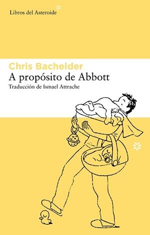 A PROPÓSITO DE ABBOTT | 9788415625063 | BACHELDER, CHRIS | Llibreria L'Illa - Llibreria Online de Mollet - Comprar llibres online