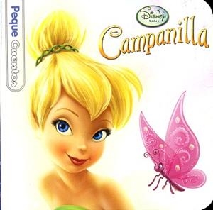 CAMPANILLA. PEQUECUENTOS | 9788499513751 | DISNEY | Llibreria L'Illa - Llibreria Online de Mollet - Comprar llibres online