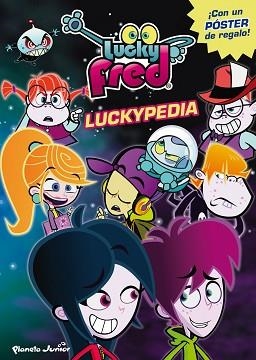 LUCKY FRED. LUCKYPEDIA | 9788408009306 | IMIRA ENTERTAINMENT S. L. | Llibreria L'Illa - Llibreria Online de Mollet - Comprar llibres online