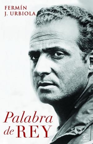 PALABRA DE REY | 9788467008982 | URBIOLA, FERMIN J. | Llibreria L'Illa - Llibreria Online de Mollet - Comprar llibres online