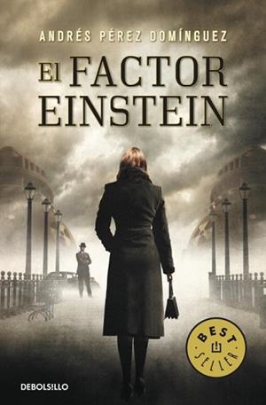 FACTOR EINSTEIN, EL | 9788499898674 | PEREZ DOMINGUEZ, ANDRES | Llibreria L'Illa - Llibreria Online de Mollet - Comprar llibres online