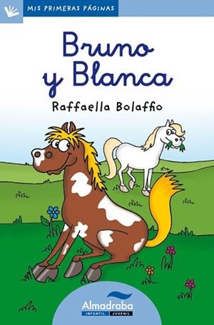 BRUNO Y BLANCA (LETRA CURSIVA) | 9788415207351 | BOLAFFIO, RAFFAELLA | Llibreria L'Illa - Llibreria Online de Mollet - Comprar llibres online