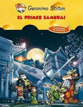PRIMER SAMURAI, EL | 9788499328911 | GERONIMO STILTON