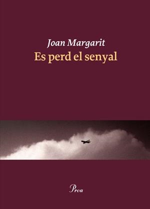 ES PERD EL SENYAL | 9788475883403 | MARGARIT, JOAN | Llibreria L'Illa - Llibreria Online de Mollet - Comprar llibres online
