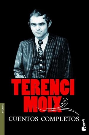 CUENTOS COMPLETOS | 9788408005360 | MOIX, TERENCI  | Llibreria L'Illa - Llibreria Online de Mollet - Comprar llibres online