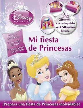 PRINCESAS. MI FIESTA DE PRINCESAS | 9788499513713 | DISNEY | Llibreria L'Illa - Llibreria Online de Mollet - Comprar llibres online