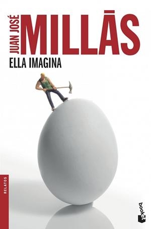 ELLA IMAGINA | 9788432210464 | MILLAS, JUAN JOSÉ | Llibreria L'Illa - Llibreria Online de Mollet - Comprar llibres online