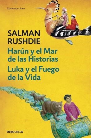 HARÚN Y EL MAR DE LAS HISTORIAS / LUKA Y EL FUEGO DE LA VIDA | 9788499898551 | RUSHDIE, SALMAN | Llibreria L'Illa - Llibreria Online de Mollet - Comprar llibres online