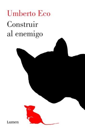 CONSTRUIR AL ENEMIGO | 9788426418920 | ECO, UMBERTO | Llibreria L'Illa - Llibreria Online de Mollet - Comprar llibres online