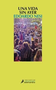 VIDA SIN AYER, UNA | 9788498384833 | NESI, EDOARDO | Llibreria L'Illa - Llibreria Online de Mollet - Comprar llibres online