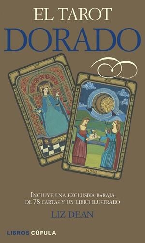 TAROT DORADO, EL | 9788448005658 | DEAN, LIZ | Llibreria L'Illa - Llibreria Online de Mollet - Comprar llibres online