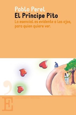 PRÍNCIPE PITO, EL | 9788415098706 | PEREL, PABLO GUSTAVO | Llibreria L'Illa - Llibreria Online de Mollet - Comprar llibres online