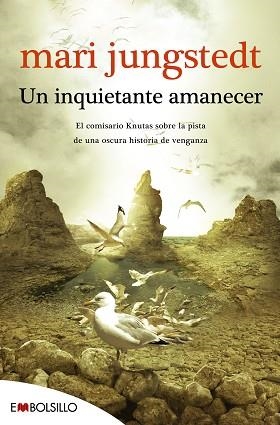INQUIETANTE AMANECER, UN | 9788415140788 | JUNGSTEDT, MARI | Llibreria L'Illa - Llibreria Online de Mollet - Comprar llibres online