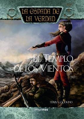 TEMPLO DE LOS VIENTOS, EL | 9788448032319 | GOODKIND, TERRY | Llibreria L'Illa - Llibreria Online de Mollet - Comprar llibres online