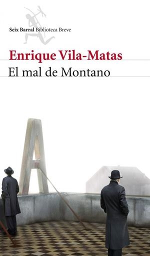 MAL DE MONTANO, EL | 9788432210181 | VILA-MATAS, ENRIQUE | Llibreria L'Illa - Llibreria Online de Mollet - Comprar llibres online