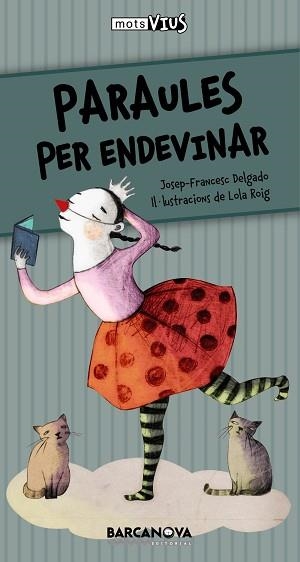 PARAULES PER ENDEVINAR | 9788448931148 | DELGADO, JOSEP-FRANCESC | Llibreria L'Illa - Llibreria Online de Mollet - Comprar llibres online