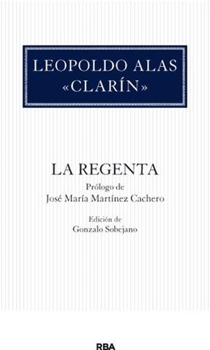 REGENTA, LA | 9788490064498 | ALAS CLARIN, LEOPOLDO | Llibreria L'Illa - Llibreria Online de Mollet - Comprar llibres online