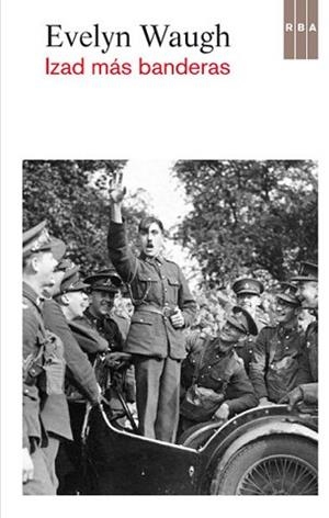 IZAD MÁS BANDERAS | 9788490064405 | WAUGH, EVELYN