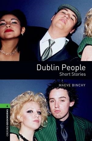 DUBLIN PEOPLE SHORT STORIES | 9780194792592 | BINCHY, SHORT